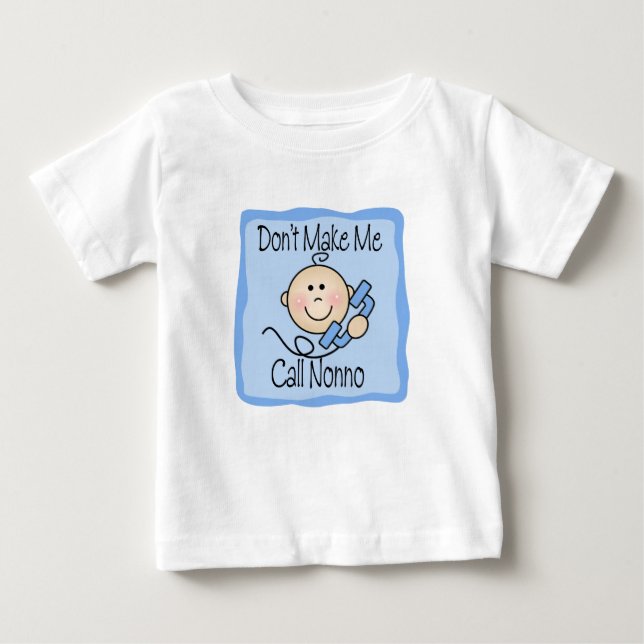 Camiseta De Bebé Divertido no me haga la llamada Nonno (Anverso)