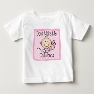 Camiseta De Bebé Divertido, no me hagas llamar a Nonna