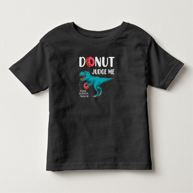 Camiseta De Bebé Donut Judge T-Rex, Funny Future   PaleontologyD (Anverso)