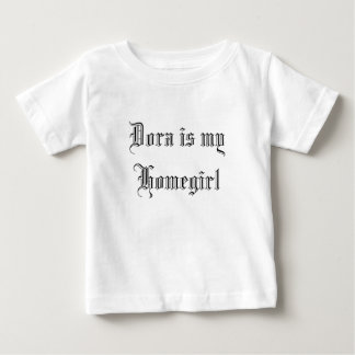 Camiseta De Bebé Dora is my Homegirl