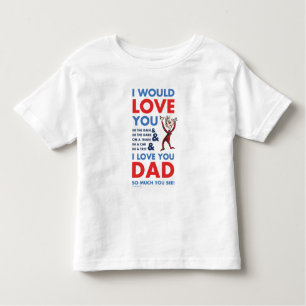 Camiseta De Bebé Dr. Seuss   Te Amo Tanto Papá Que Ves