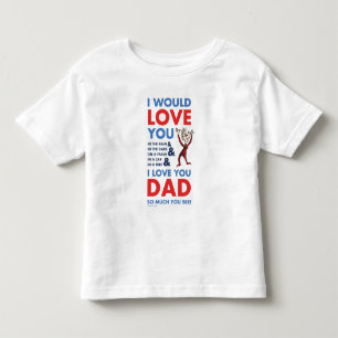 Camiseta De Bebé Dr. Seuss   Te quiero papá tanto que ya ves