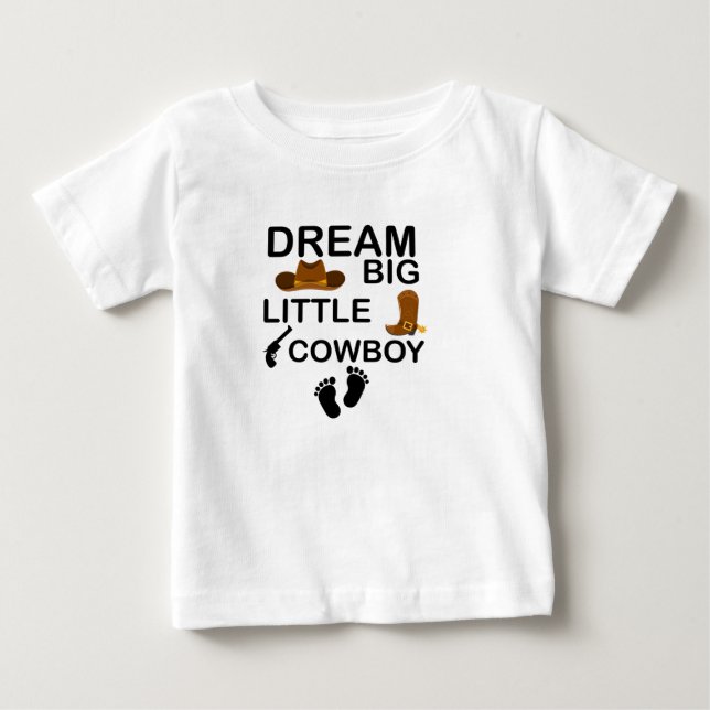 Camiseta De Bebé Dream Big Little Cowboy Baby Boy Clothes (Anverso)