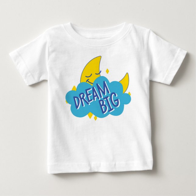 Camiseta De Bebé Dream Big, Little One: La pequeña edición de Dream (Anverso)