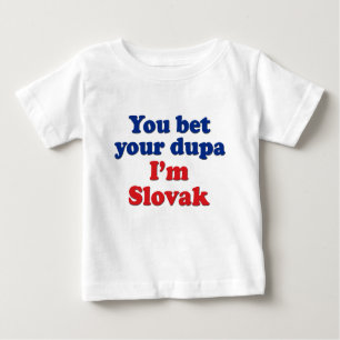 Camiseta De Bebé Dupa eslovaco 1