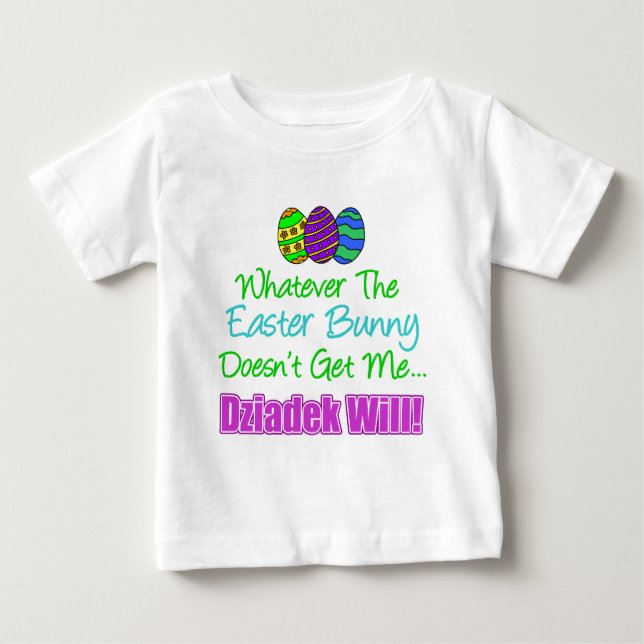 Camiseta De Bebé Easter Bunny Dziadek Will (Anverso)
