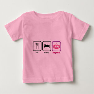 Camiseta De Bebé Eat Sleep Pageant