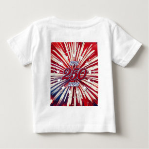Camiseta De Bebé El 250 cumpleaños de Estados Unidos 1776-2026 Fueg