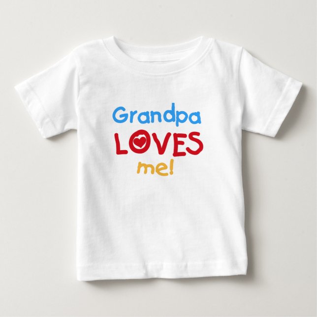 Camiseta De Bebé El abuelo me ama (Anverso)