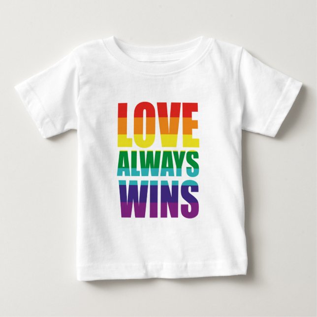 Camiseta De Bebé El amor siempre gana (Anverso)