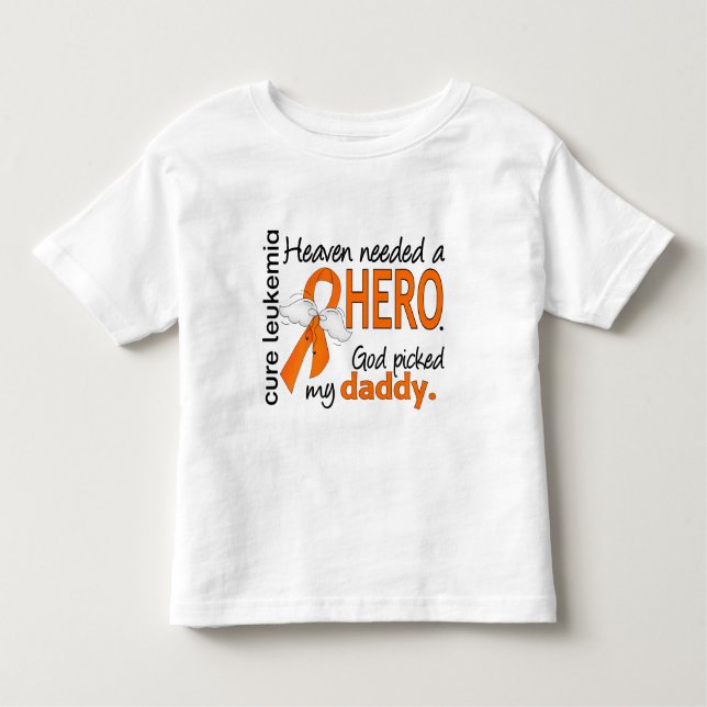 Camiseta De Bebé El cielo necesitó una leucemia del papá del héroe (Anverso)