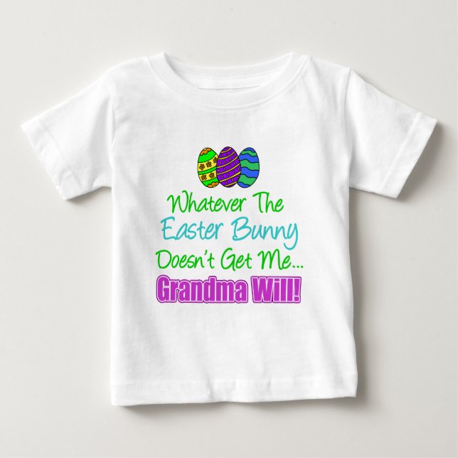 Camiseta De Bebé El conejo de Pascua no lo hará la abuela (Anverso)