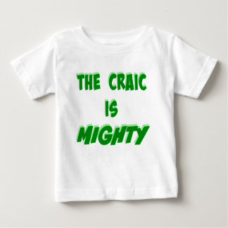 Camiseta De Bebé El Craic es una poderosa expresión verde irlandesa
