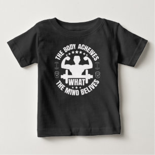 Camiseta De Bebé el cuerpo logra lo que la mente cree en la camiset