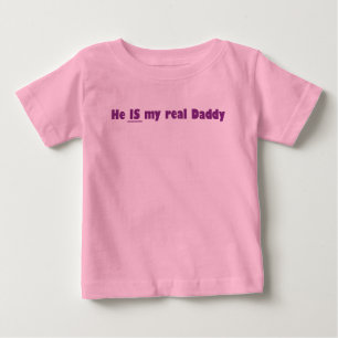 Camiseta De Bebé él es mi papá real