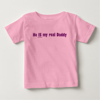 Camiseta De Bebé él es mi papá real