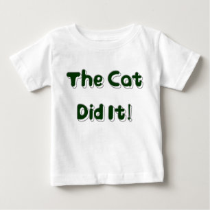 Camiseta De Bebé ¡El gato lo hizo! Ropa del bebé