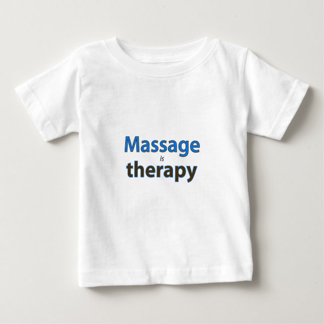 Camiseta De Bebé El masaje es terapia (Anverso)