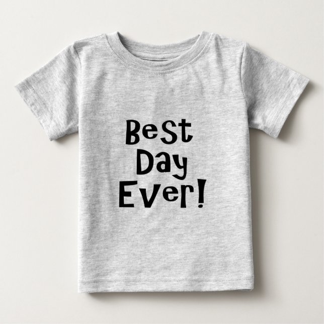 Camiseta De Bebé ¡El mejor día de la historia! (Anverso)