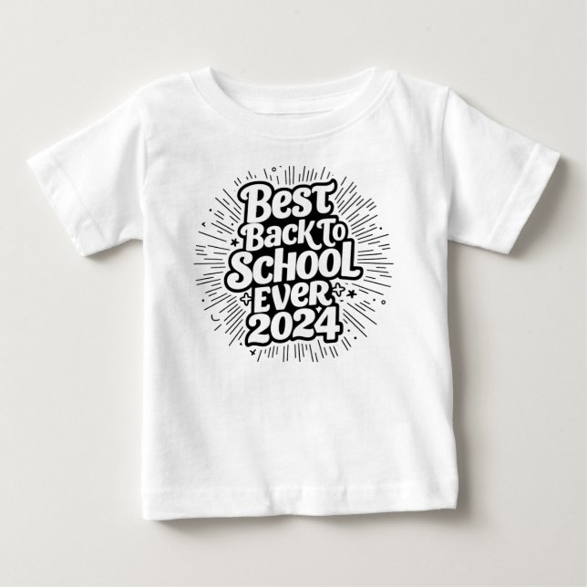 Camiseta De Bebé El Mejor Diseño De Vuelta A La Escuela En 2024 (Anverso)
