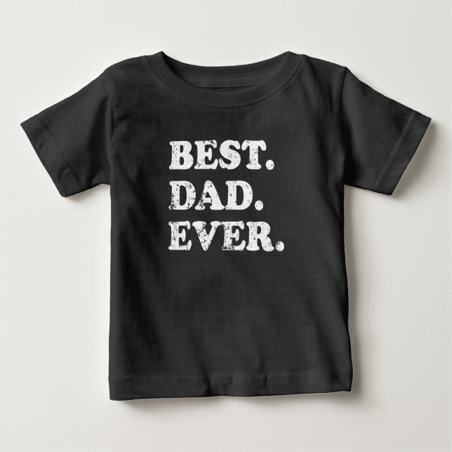 Camiseta De Bebé El mejor padre jamás (Anverso)