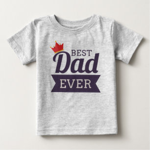 Camiseta De Bebé El mejor papá nunca