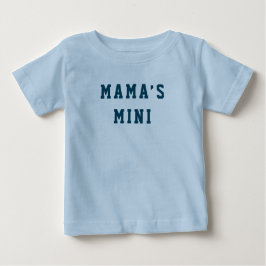 Camiseta De Bebé "El mini de mamá"
