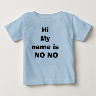 Camiseta De Bebé El nombre de HiMy es NO NINGÚN