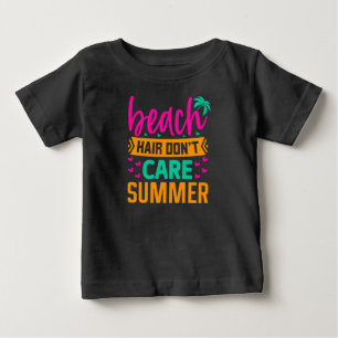 Camiseta De Bebé El pelo de la playa no le importa el verano-54804