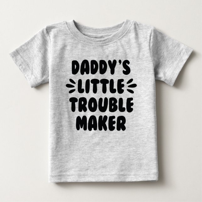 Camiseta De Bebé El pequeño hacedor de problemas de papá (Anverso)
