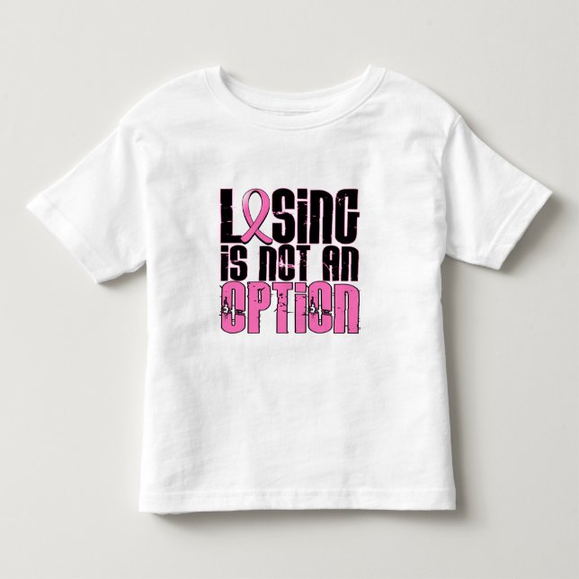 Camiseta De Bebé El perder no es un cáncer de pecho de la opción (Anverso)