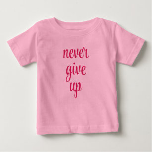Camiseta De Bebé El personalizable nunca deja de lado el texto rosa