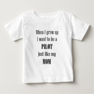 Camiseta De Bebé El piloto del bebé tiene gusto de la mamá
