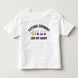 Camiseta De Bebé El químico futuro tiene gusto de mi papá