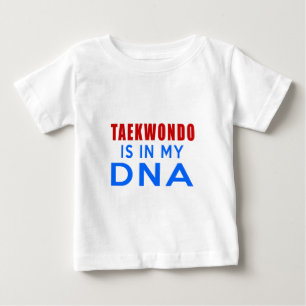 CAMISETA DE BEBÉ EL TAEKWONDO ESTÁ EN MI DNA