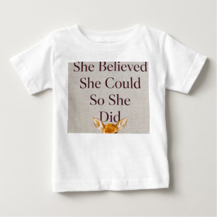 Camiseta De Bebé Ella Creyó Que Podía Así Que Lo Hizo Inspiración