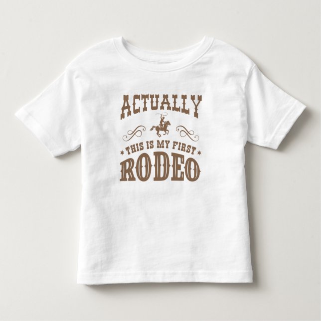 Camiseta De Bebé En realidad este es mi primer rodeo (Anverso)