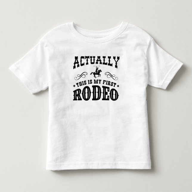 Camiseta De Bebé En Realidad Este Es Mi Primer Rodeo (Anverso)