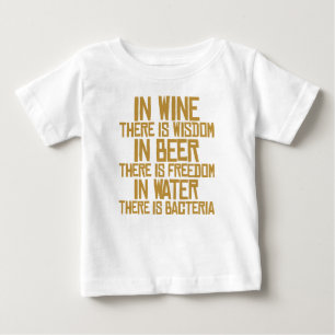 Camiseta De Bebé En vino hay sabiduría, en cerveza allí es