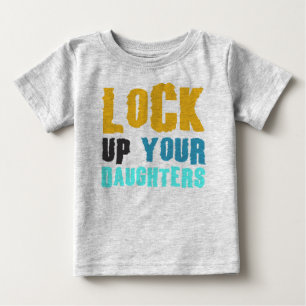 Camiseta De Bebé encerrar a sus hijas
