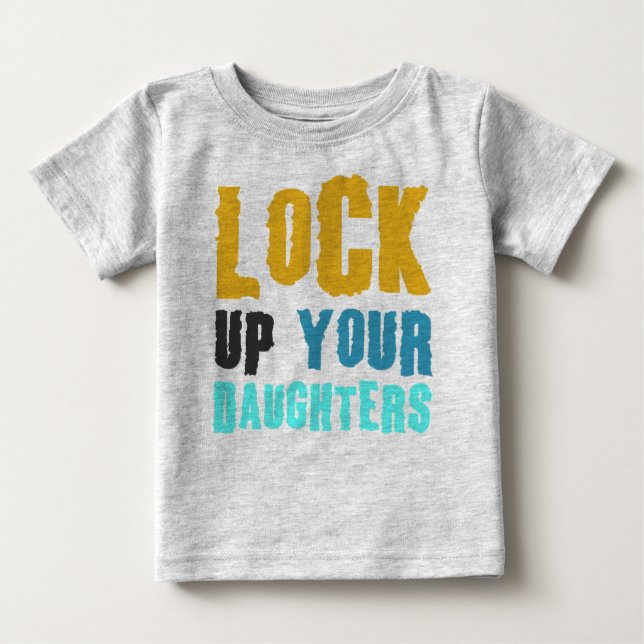 Camiseta De Bebé encerrar a sus hijas (Anverso)
