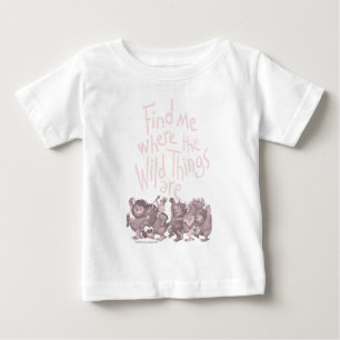 Camiseta De Bebé Encuéntrame dónde están las cosas salvajes