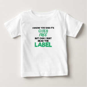 Camiseta De Bebé Enfermedad Celiásica Grútida Leer La Etiqueta Glut