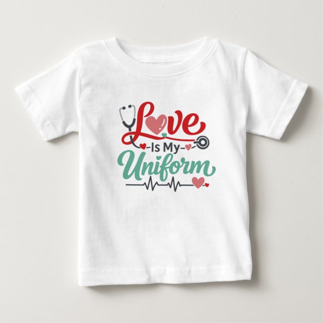 Camiseta De Bebé Enfermera es mi uniforme de amor (Anverso)