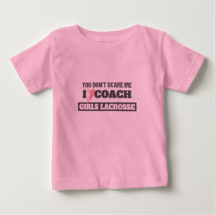 Camiseta De Bebé Entrenador de Lacrosse No Me Asustas Yo Entreno La