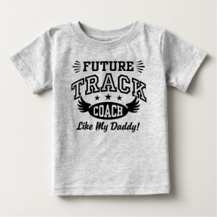 Camiseta De Bebé Entrenador de pistas futuras como mi papá