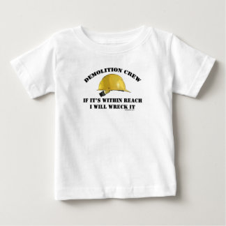 Camiseta De Bebé Equipo de la demolición