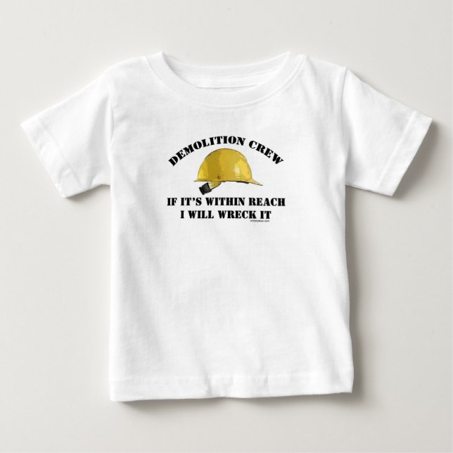 Camiseta De Bebé Equipo de la demolición (Anverso)