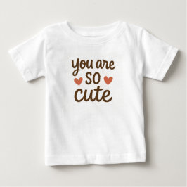 Camiseta De Bebé Eres Tan Lindo Diseño De Cota Cita 