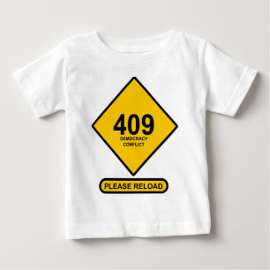 Camiseta De Bebé Error 409: Conflicto democrático